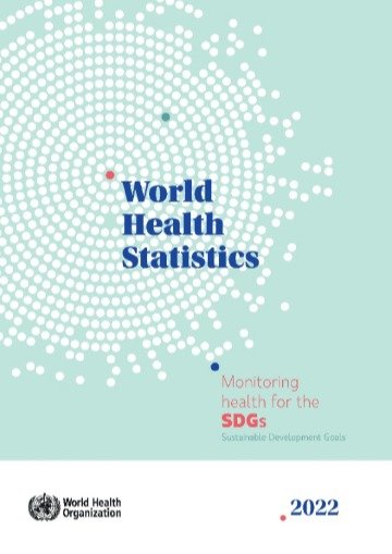 DSÖ, 2022 Dünya Sağlık İstatistiklerini yayınladı.